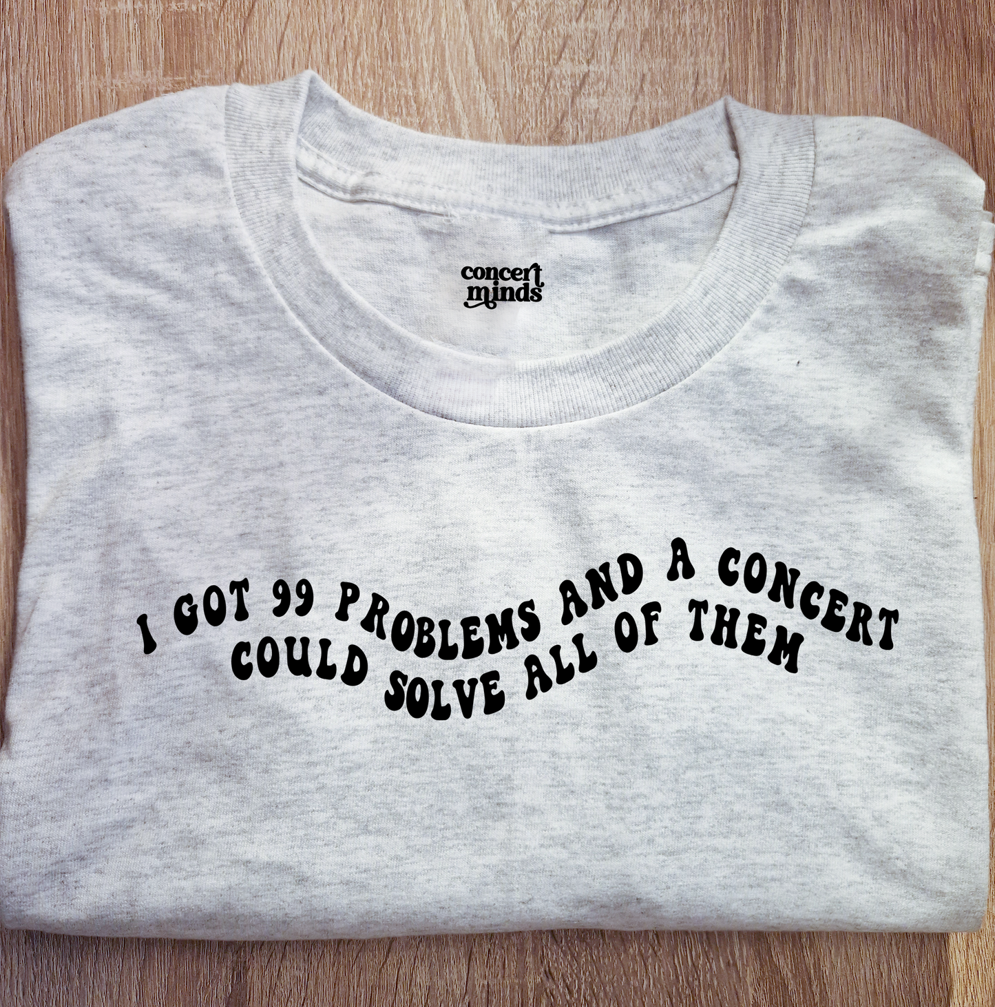 SALE 99 problems- Shirt ASH | S | M