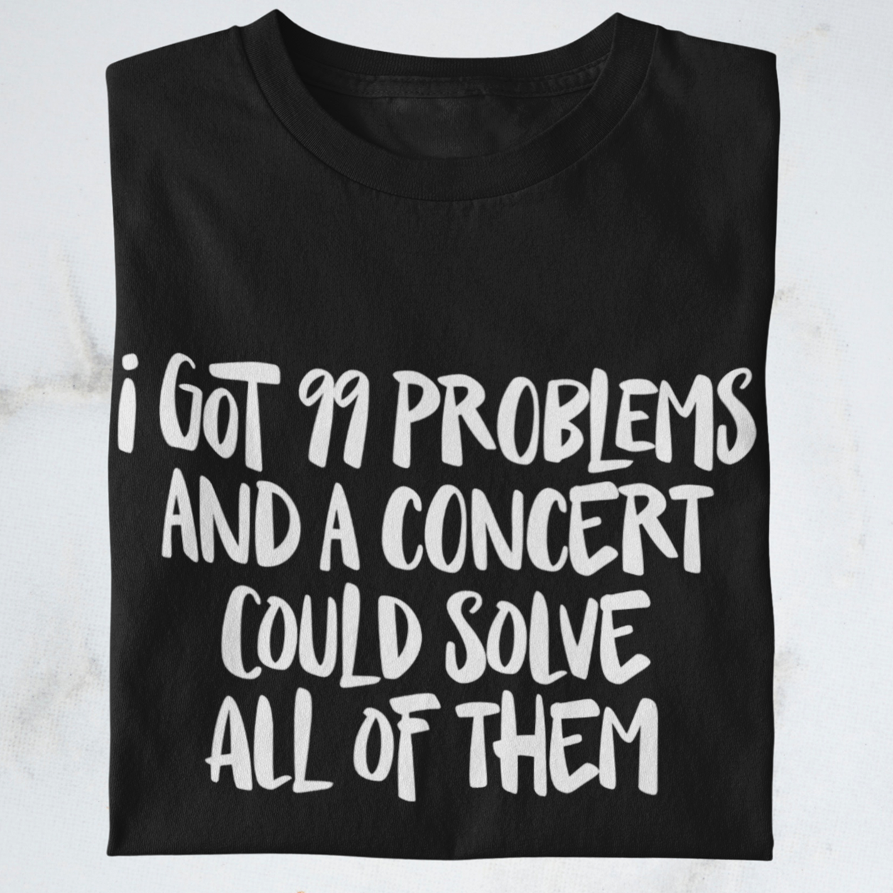 99 problems- Shirt | Konzertmerch |