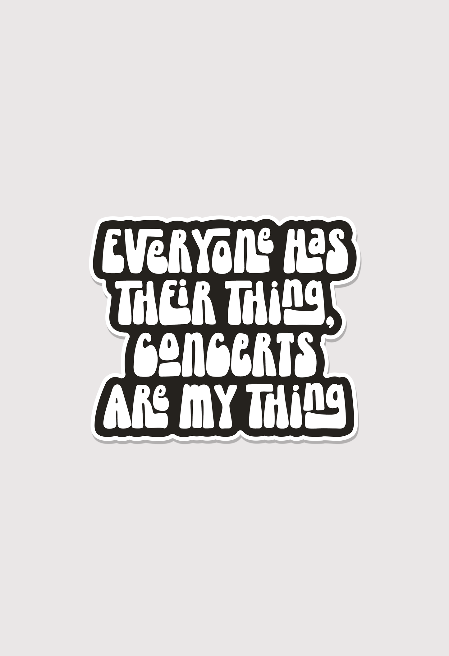 Concerts are my thing | Konzert-Sticker