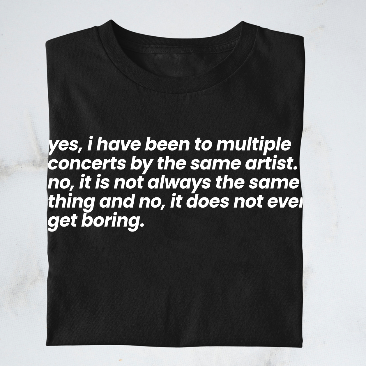 Concerts don't get boring | Konzertmerch