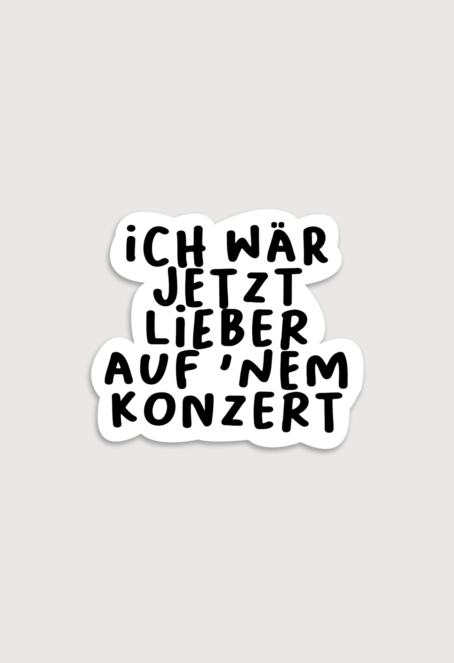 Ich wär jetzt lieber - Sticker