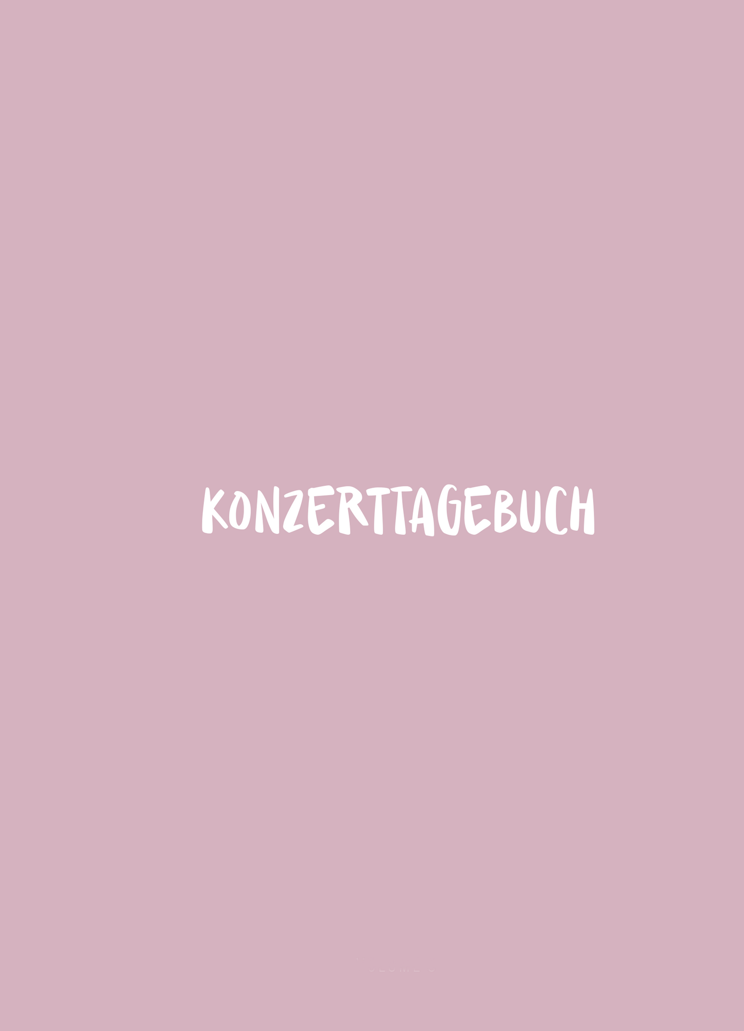 Konzerttagebuch Volume 3 rosa | nachhaltig | Concert Memories | Konzertjournal | A5 | für 70 Konzerte