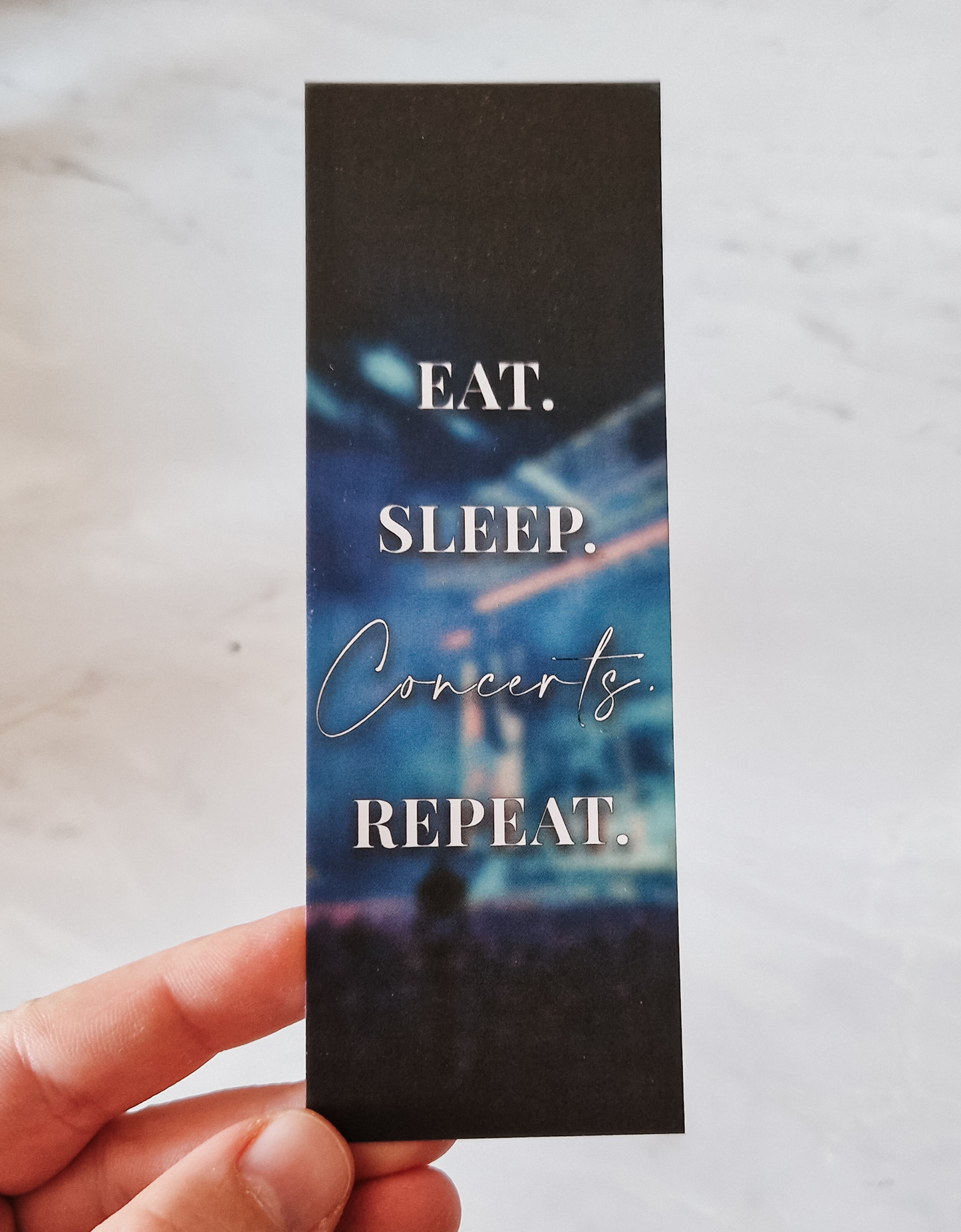 Bookmark with concert slogan | Concert love | Concert prints