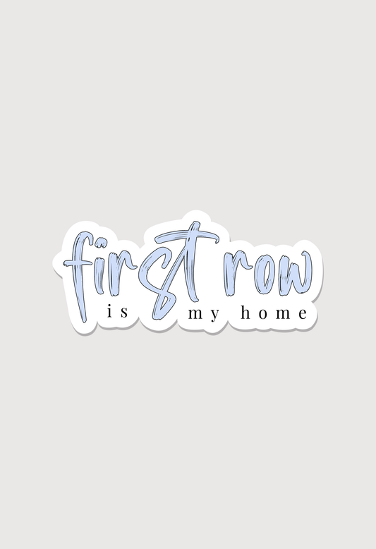 First row is my home- Sticker