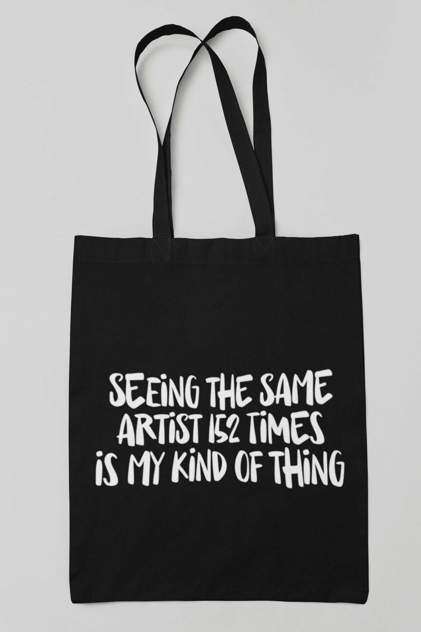 Seeing the artist 152 is my thing - Tasche